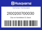 Husqvarna Genuine Clip-on Handlebar L/r. Black 2100200700030 New. Price: $64.99.