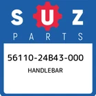 56110-24B43-000 Suzuki Handlebar 5611024B43000, New Genuine Oem Part. Price: $280.67.