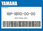 Yamaha Genuine Shift Pedal Assy 18P-18110-00-00 New. Price: $94.39.