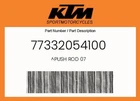 Ktm Genuine Push Rod 07 - 77332054100 New. Price: $13.47.