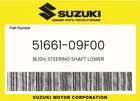 Suzuki Genuine Bush, Steering Shaft Lower 51661-09F00 New. Price: $35.76.