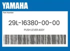 Yamaha Genuine Push Lever Assy 29L-16380-00-00 New. Price: $63.92.